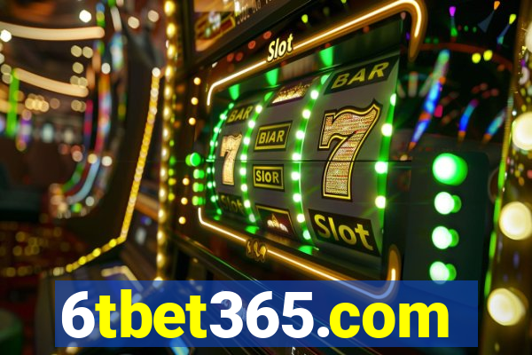 6tbet365.com