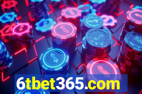 6tbet365.com