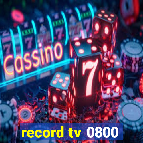 record tv 0800