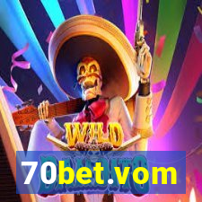 70bet.vom