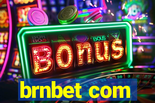 brnbet com