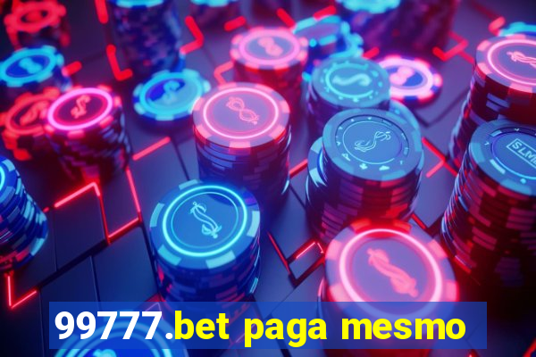 99777.bet paga mesmo