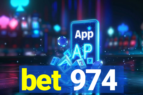 bet 974