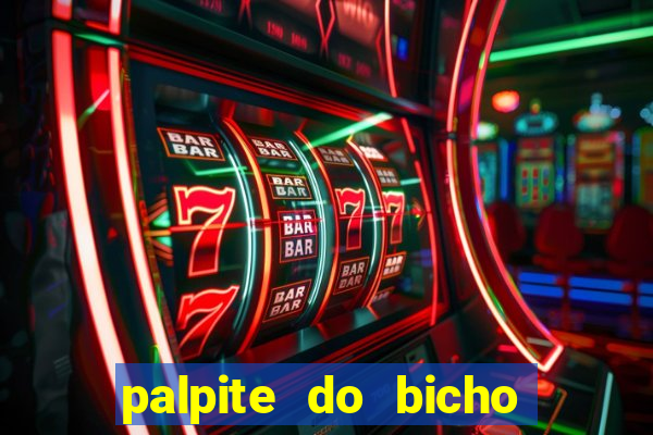 palpite do bicho deu no poste