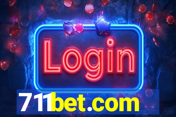 711bet.com