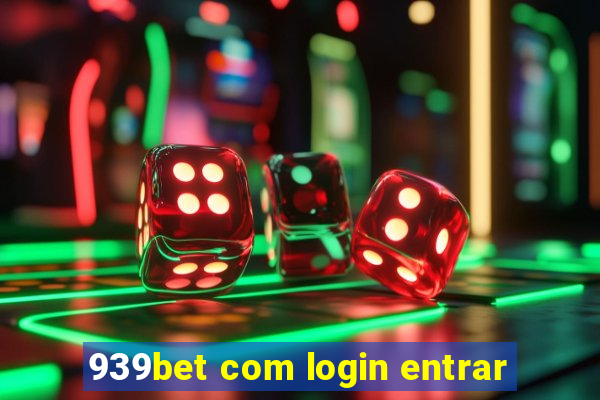 939bet com login entrar