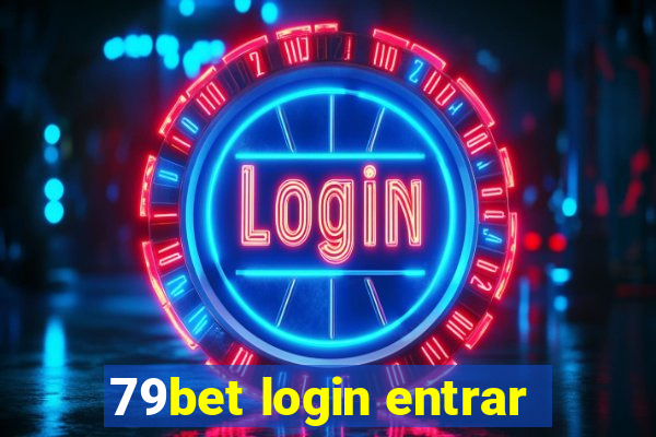 79bet login entrar