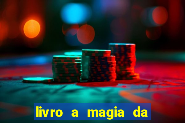 livro a magia da sobrevivência pdf