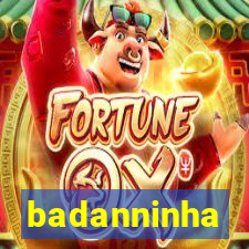 badanninha