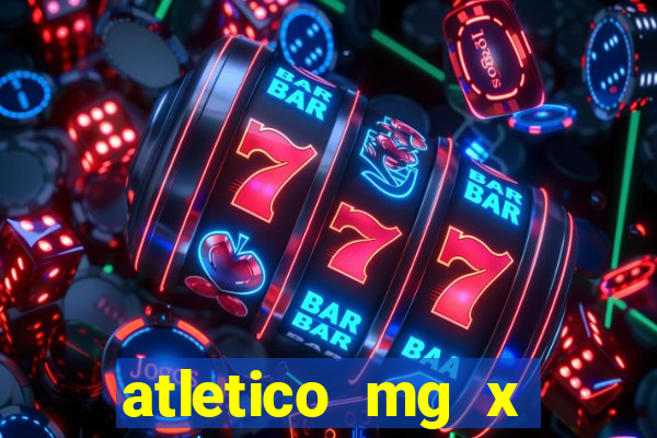 atletico mg x botafogo futemax