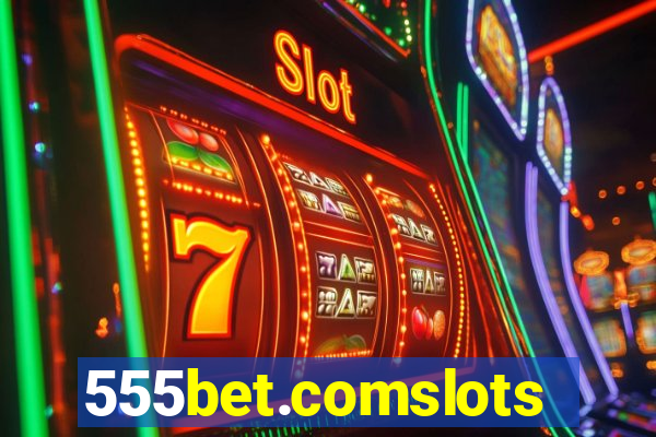 555bet.comslots