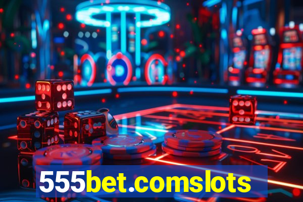 555bet.comslots