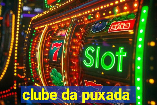 clube da puxada