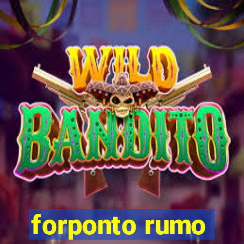 forponto rumo