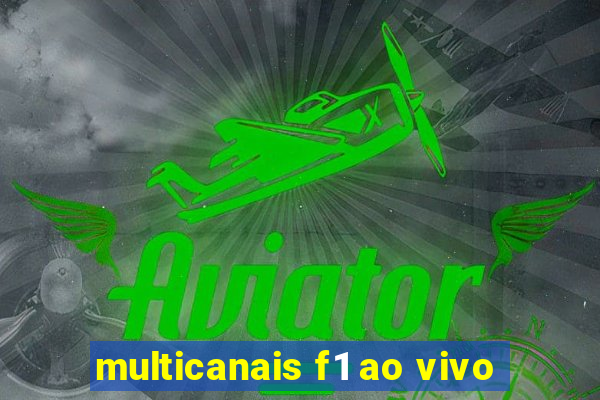 multicanais f1 ao vivo