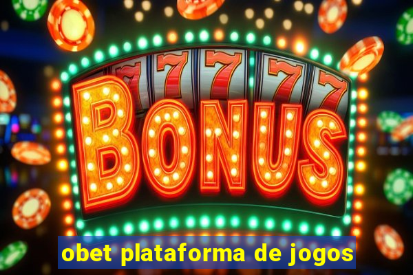 obet plataforma de jogos