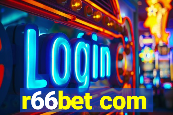 r66bet com