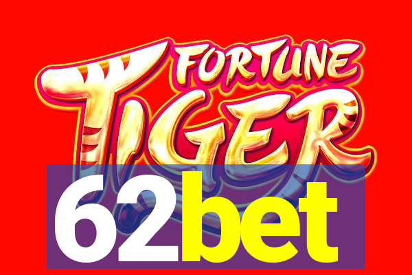 62bet