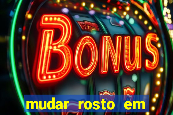 mudar rosto em fotos online