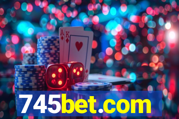 745bet.com