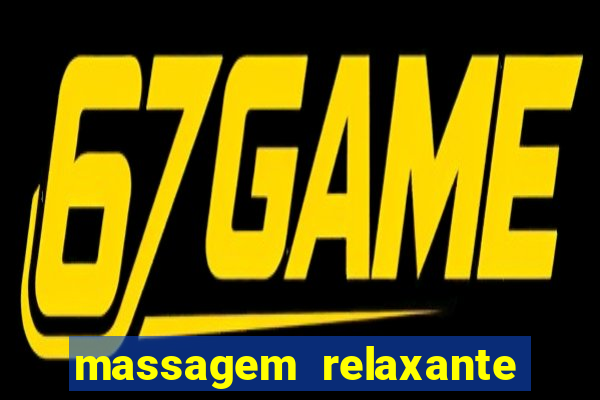 massagem relaxante em betim