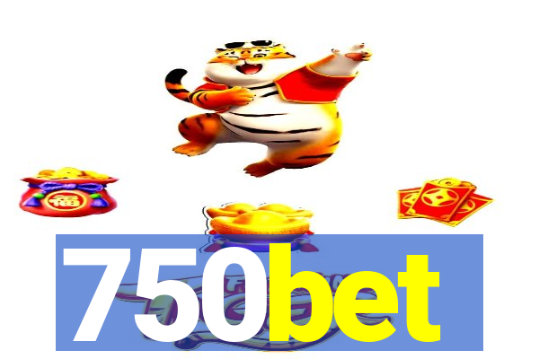 750bet