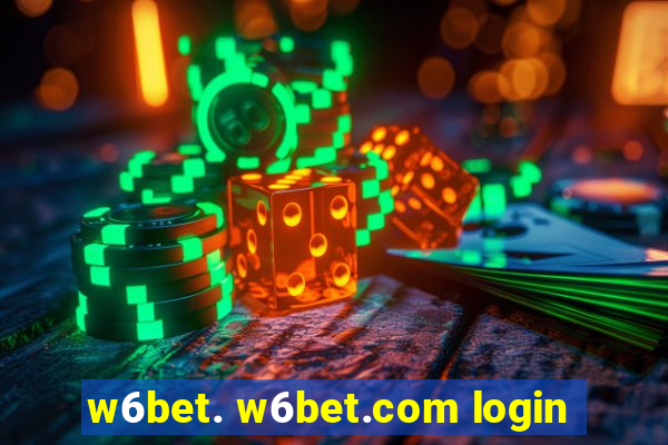 w6bet. w6bet.com login