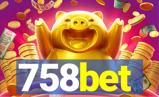 758bet