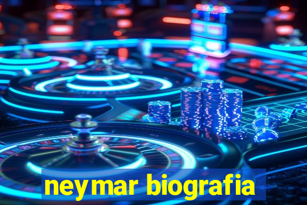 neymar biografia