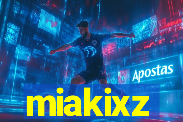 miakixz