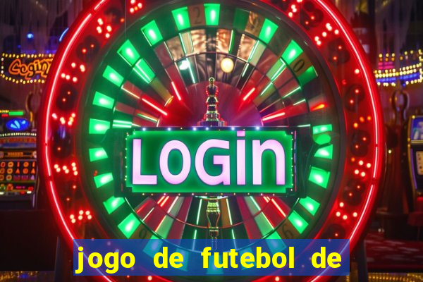 jogo de futebol de montar seu time