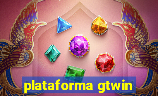 plataforma gtwin