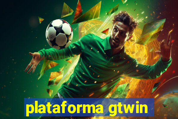 plataforma gtwin