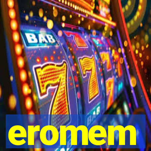 eromem