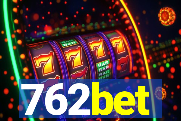 762bet