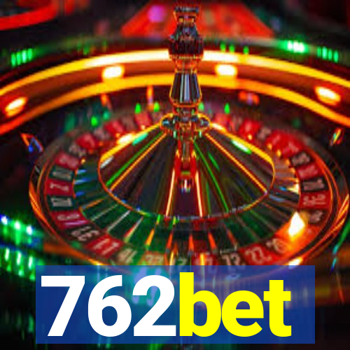 762bet