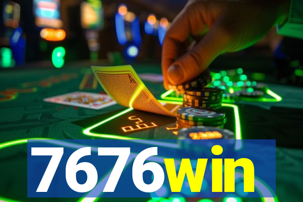 7676win