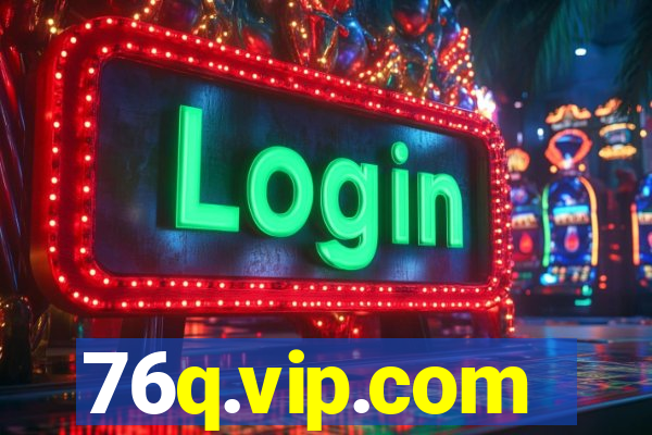 76q.vip.com