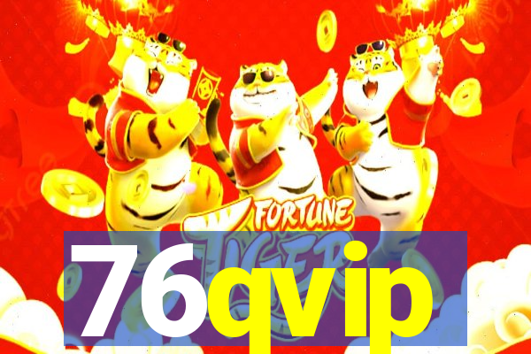 76qvip