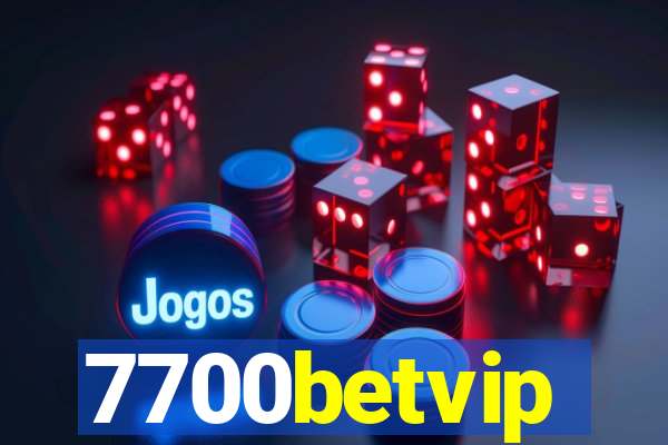 7700betvip