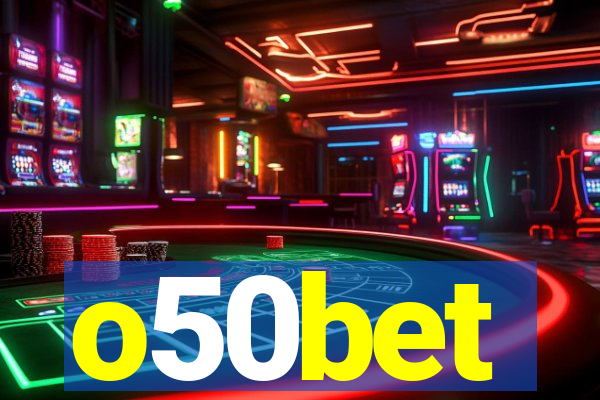 o50bet