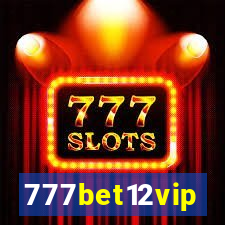 777bet12vip