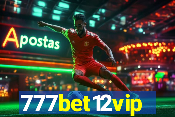 777bet12vip