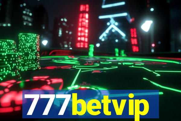 777betvip