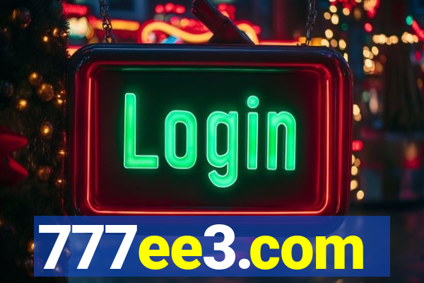 777ee3.com