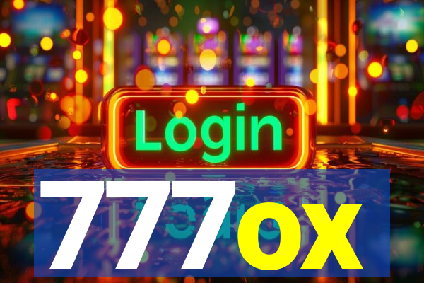 777ox