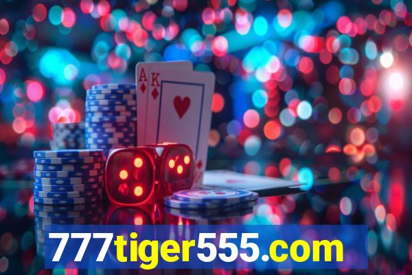 777tiger555.com