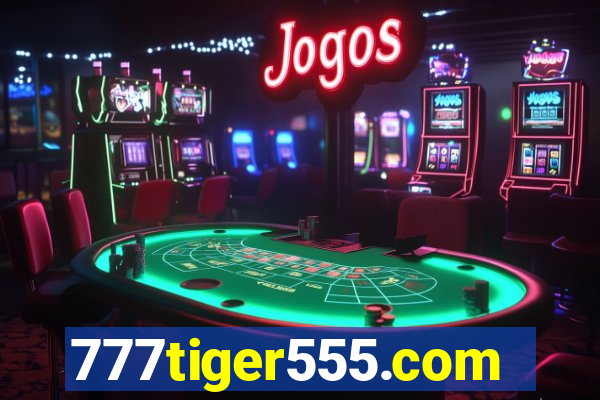 777tiger555.com