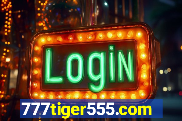 777tiger555.com