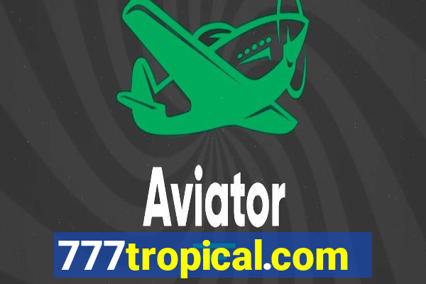 777tropical.com